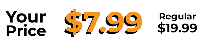 Your Price $7.99 Regular $19.99