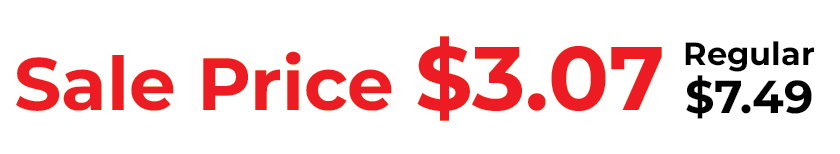 Sale Price $3.07 Regular $7.49