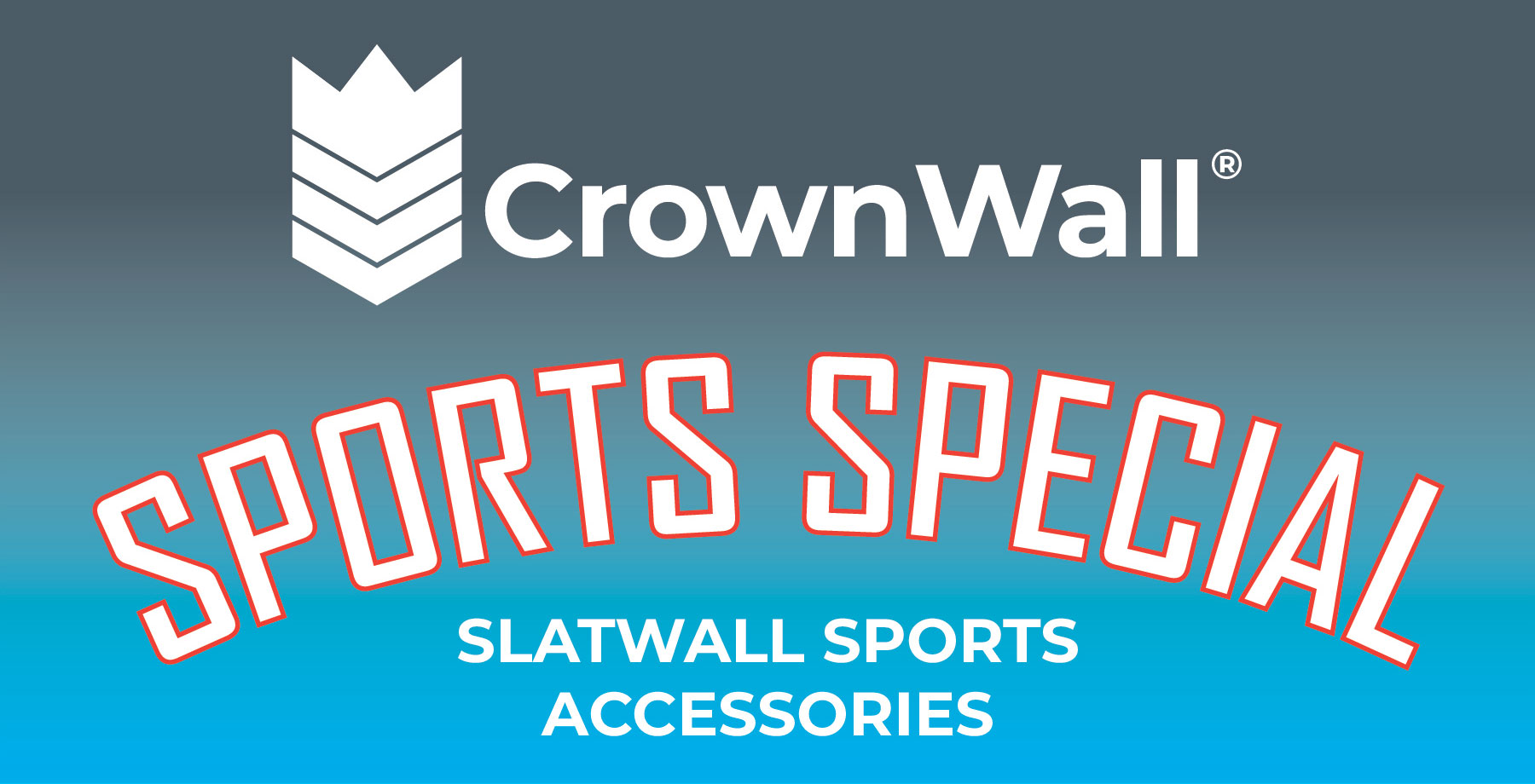 CrownWall Sports Special. Slatwall Sports Accessories